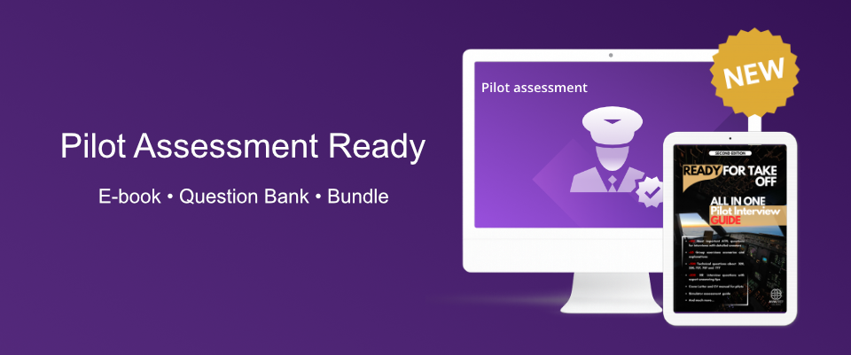 Take off with our new Pilot Assessment tools!