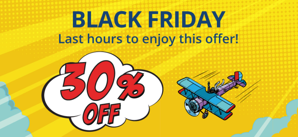 Last call - Black Friday!